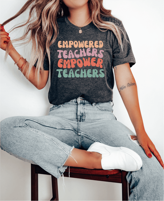 T-Shirt Empowered Teachers Empower Teachers T-Shirt