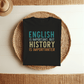 T-Shirt English Is Important But History Is Importanter T-Shirt