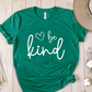 T-Shirt Green / S Be Kind Heart Sketch T-Shirt