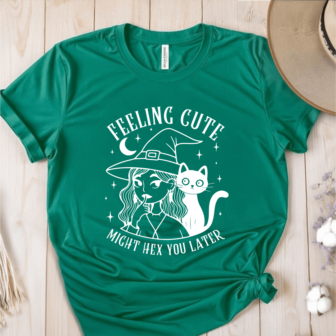 T-Shirt Green / S Feeling Cute Might Hex You Later T-Shirt