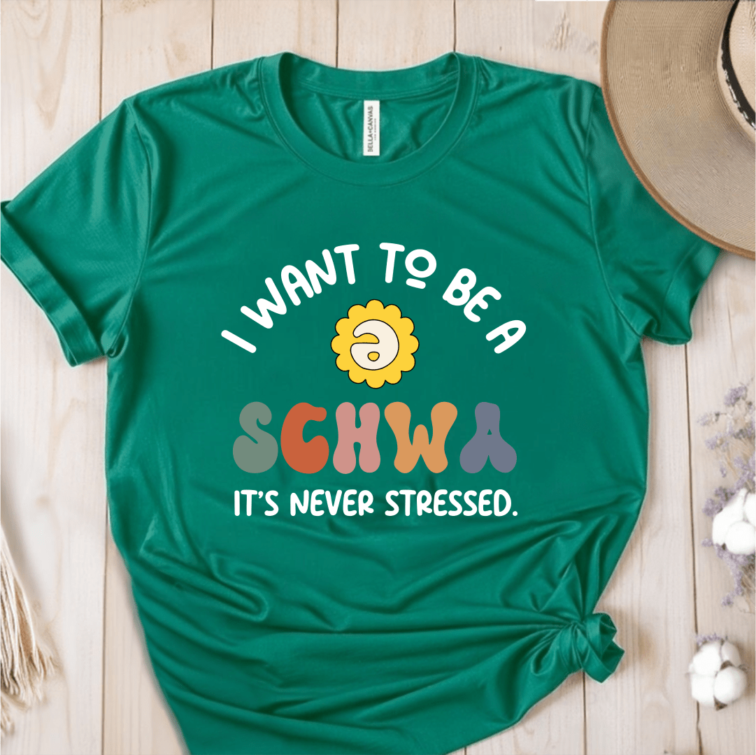 T-Shirt Green / S I Want To Be A Schwa T-Shirt