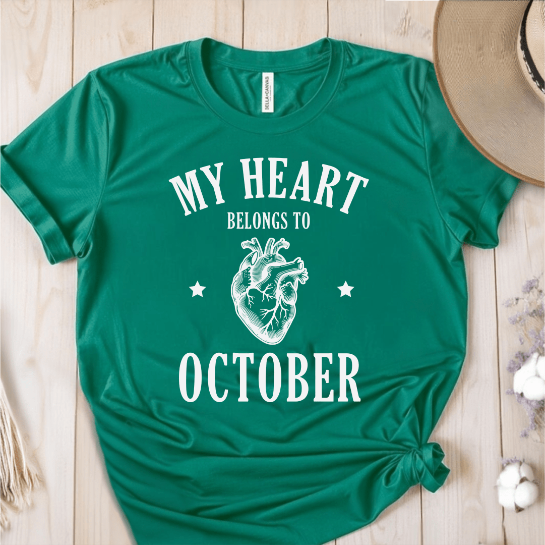 T-Shirt Green / S My Heart Belongs to October T-Shirt