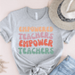 T-Shirt Grey / S Empowered Teachers Empower Teachers T-Shirt