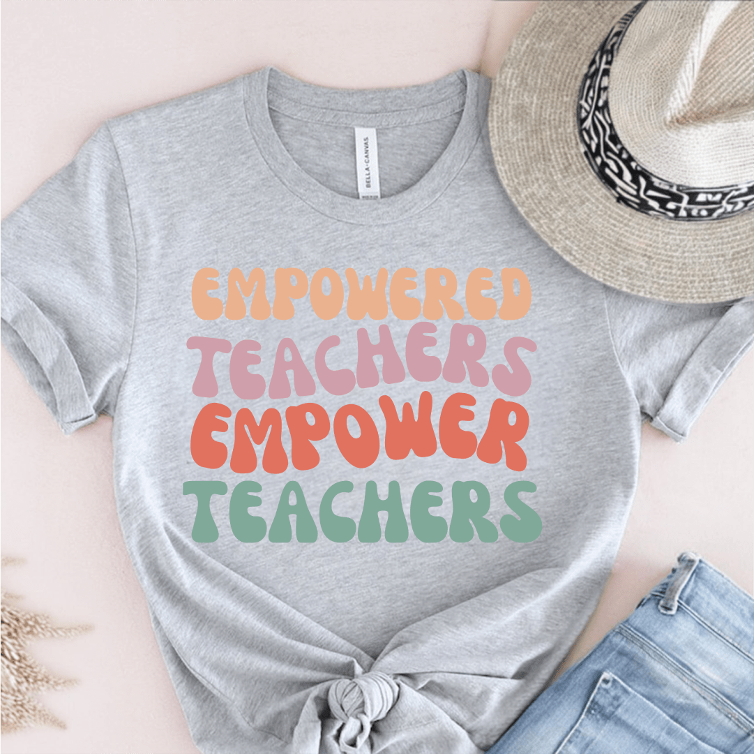 T-Shirt Grey / S Empowered Teachers Empower Teachers T-Shirt