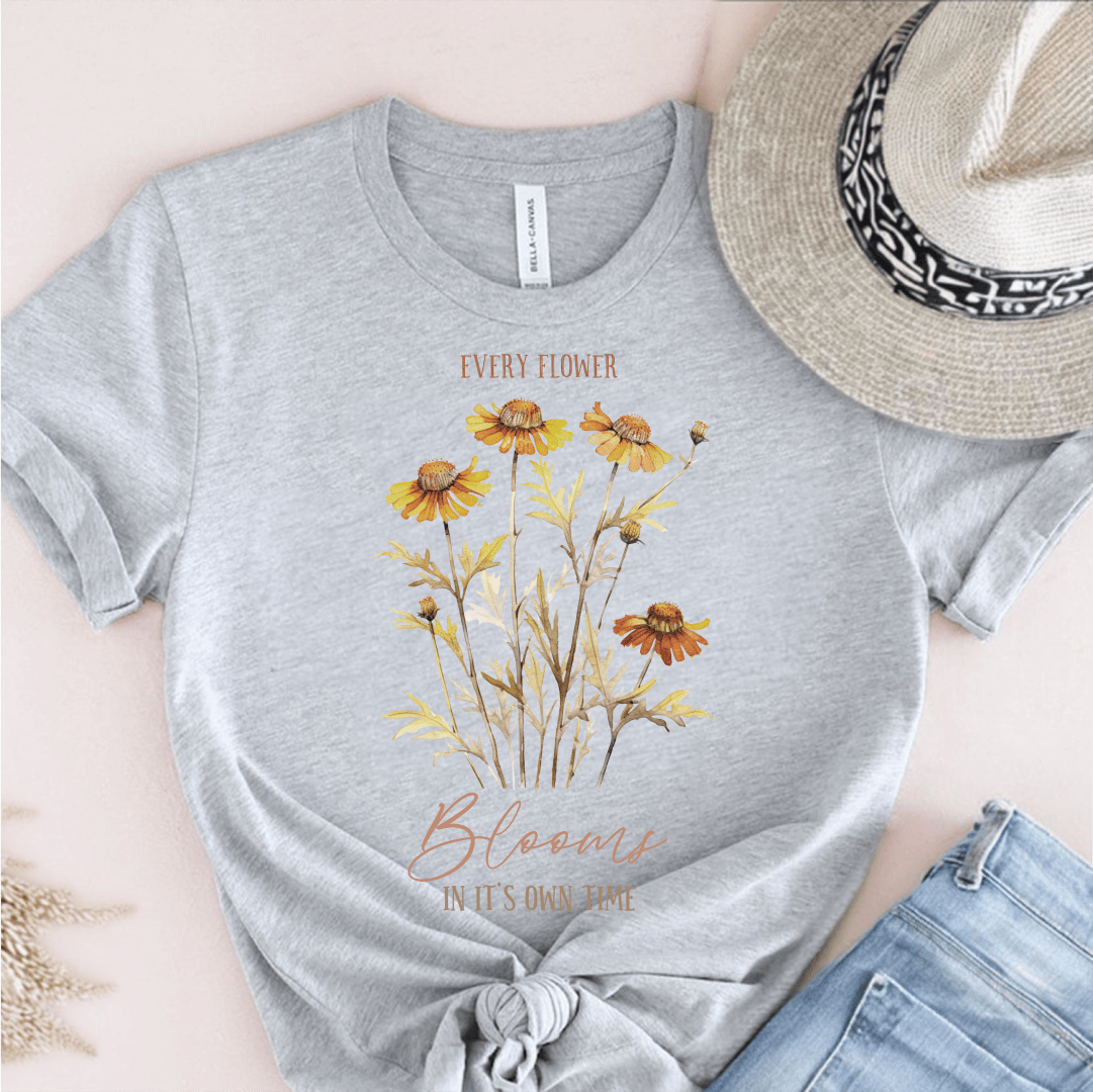 T-Shirt Grey / S Every Flower Blooms In Its Own Time T-Shirt