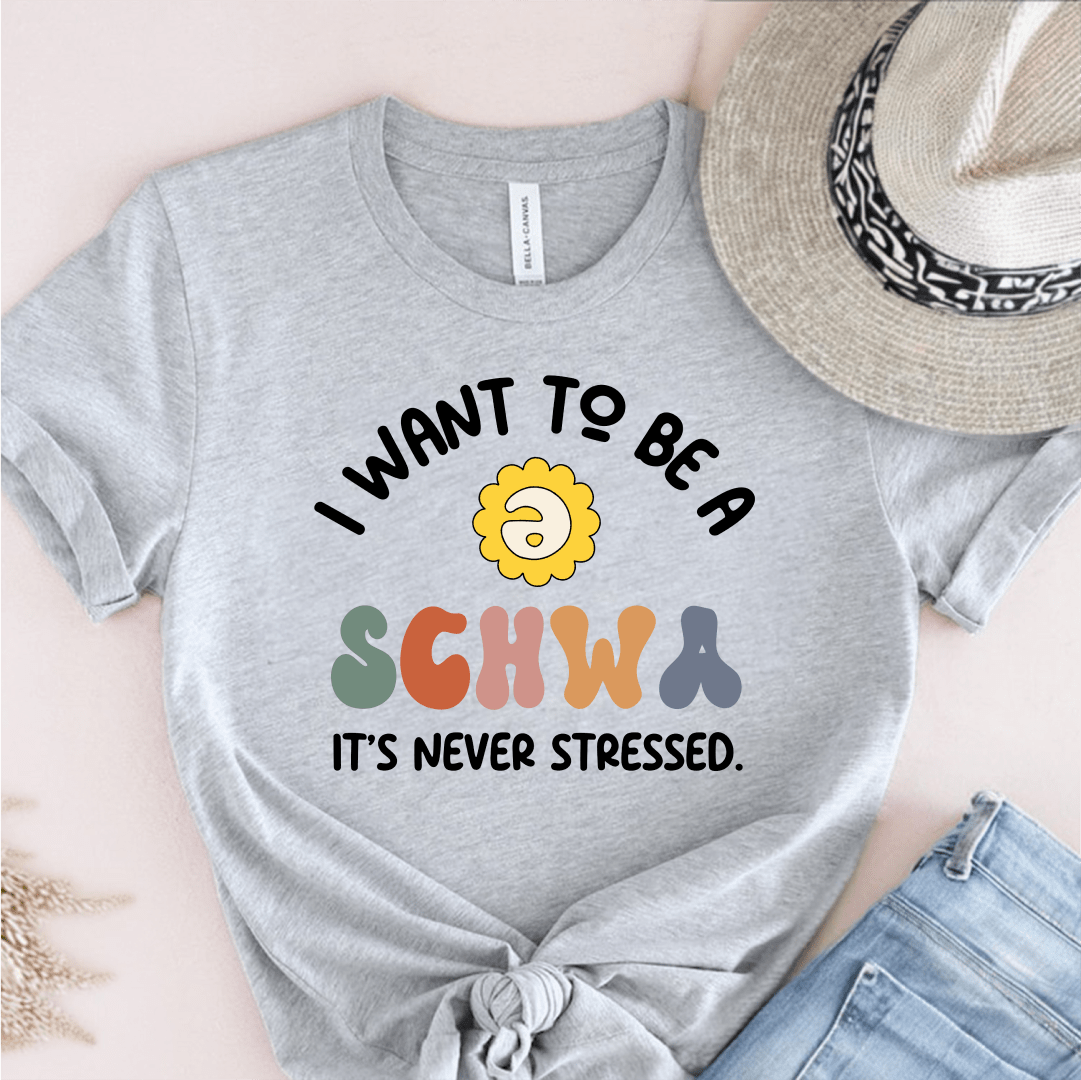 T-Shirt Grey / S I Want To Be A Schwa T-Shirt