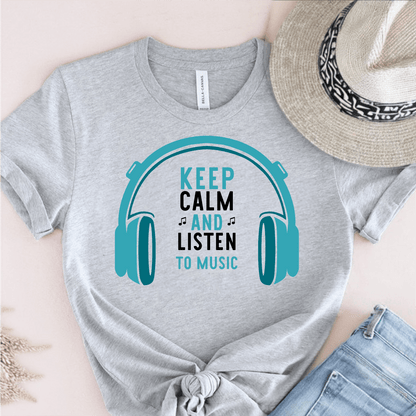 T-Shirt Grey / S Keep Calm And Listen To Music T-Shirt