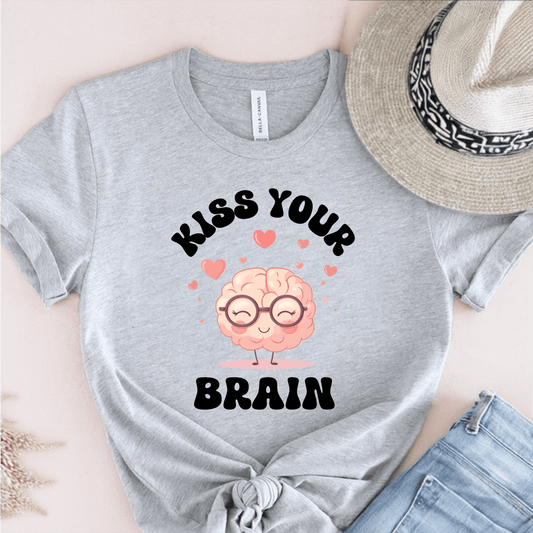 T-Shirt Grey / S Kiss Your Brain T-Shirt