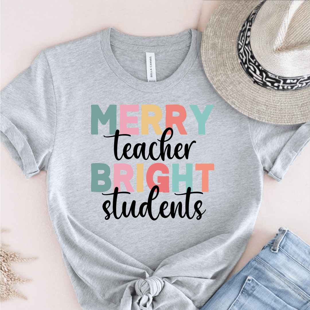 T-Shirt Grey / S Merry Teacher Bright Students T-Shirt