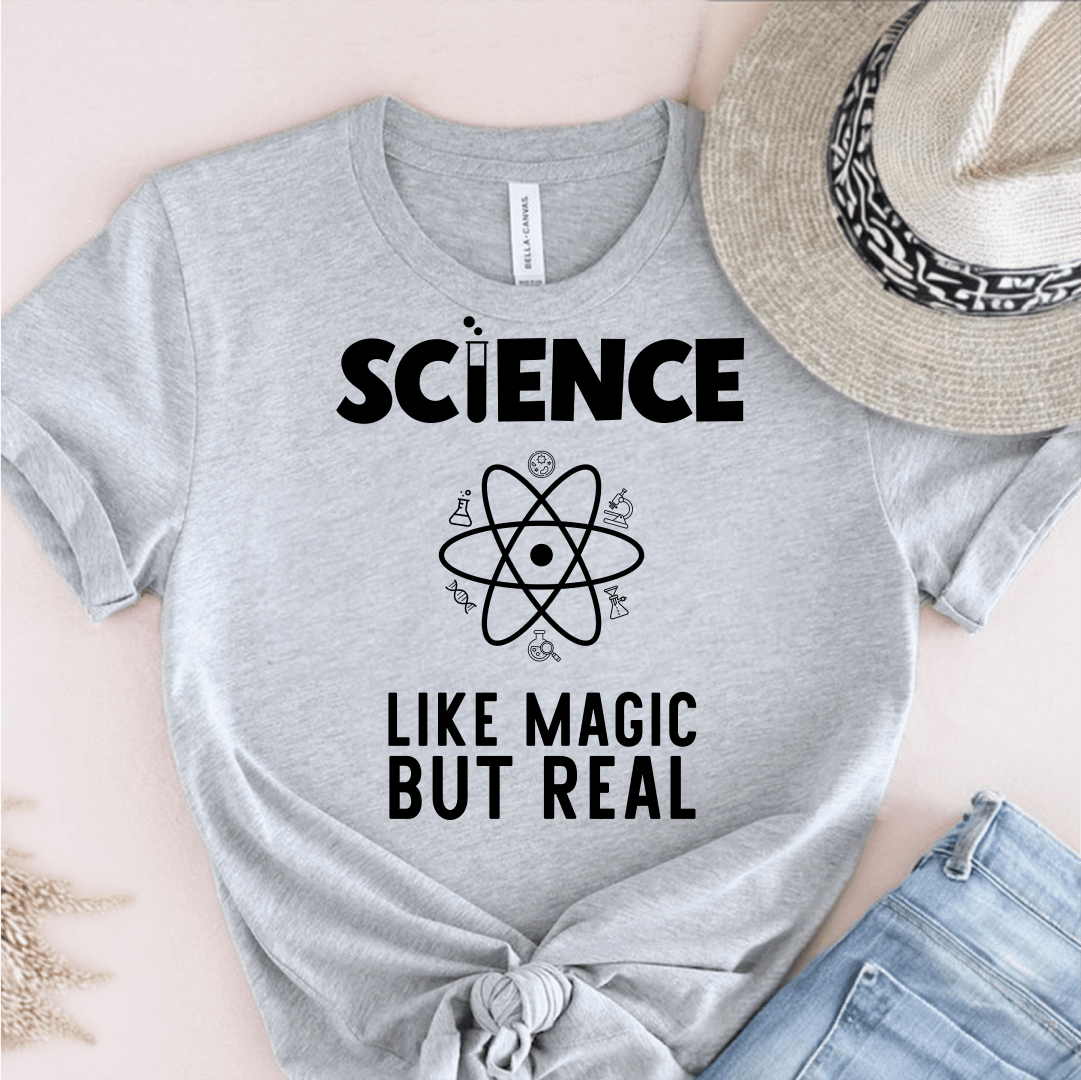 T-Shirt Grey / S Science Like Magic But Real T-Shirt