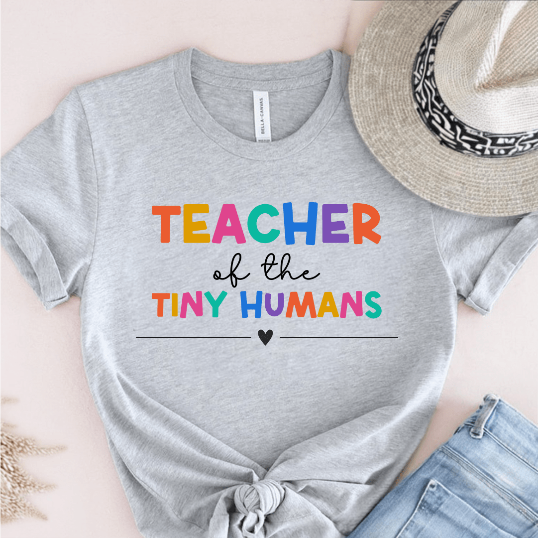 T-Shirt Grey / S Teacher Of The Tiny Humans T-Shirt