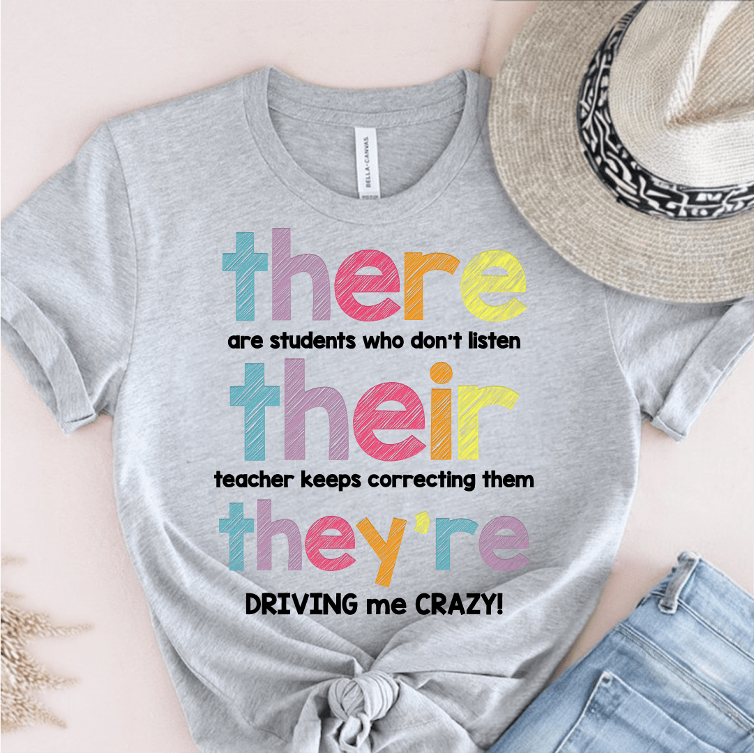 T-Shirt Grey / S There Their They're T-Shirt