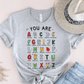 T-Shirt Grey / S You Are Alphabet T-Shirt