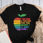 T-Shirt I Became A Teacher For The Money And Fame T-Shirt