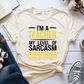T-Shirt I'm A Teacher My Level Of Sarcasm Depends On Your Level of Stupidity T-Shirt
