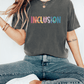 T-Shirt Inclusion Matters T-Shirt