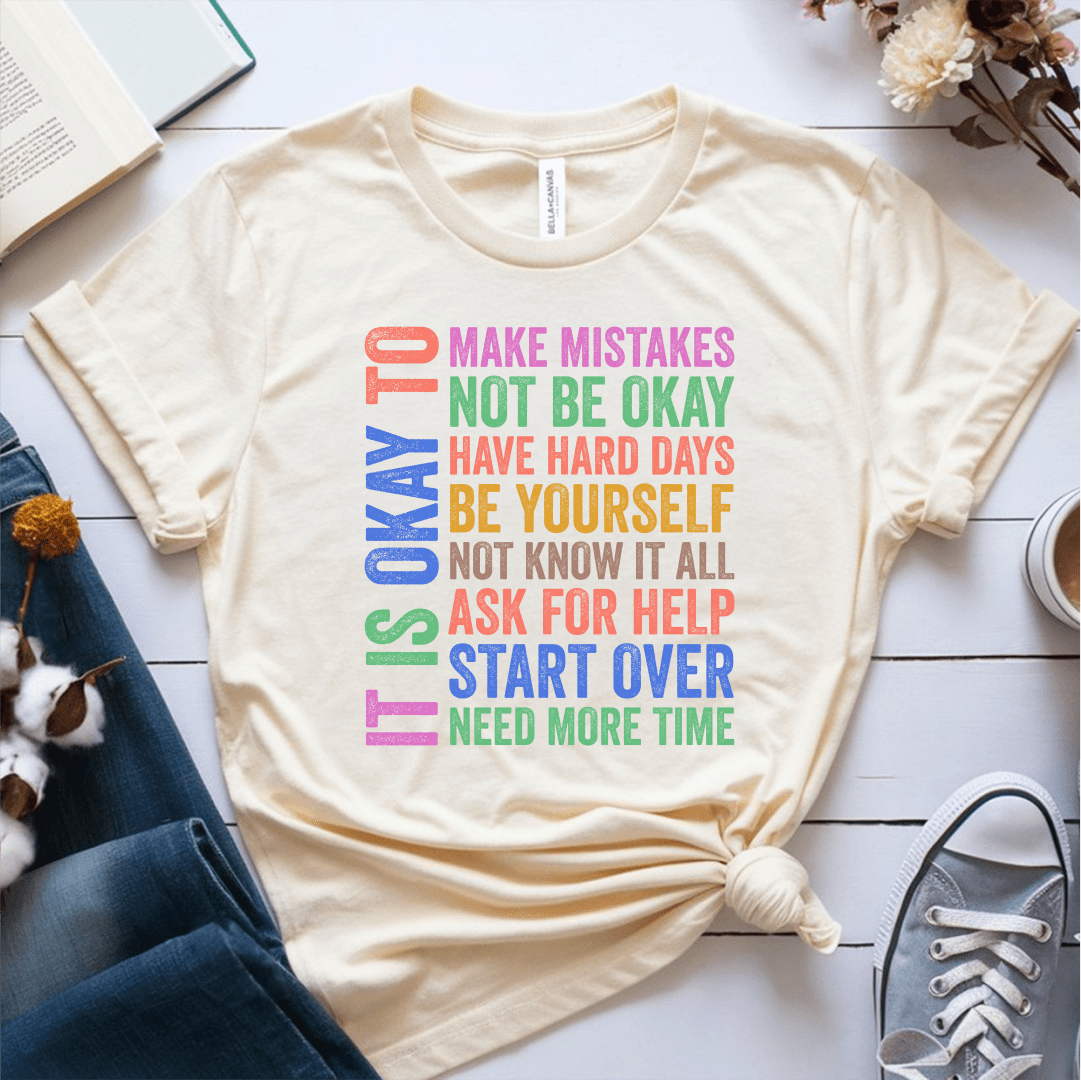 T-Shirt Its Okay To T-Shirt