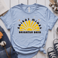 T-Shirt Light Blue / S Bright Minds Brighter Days T-Shirt