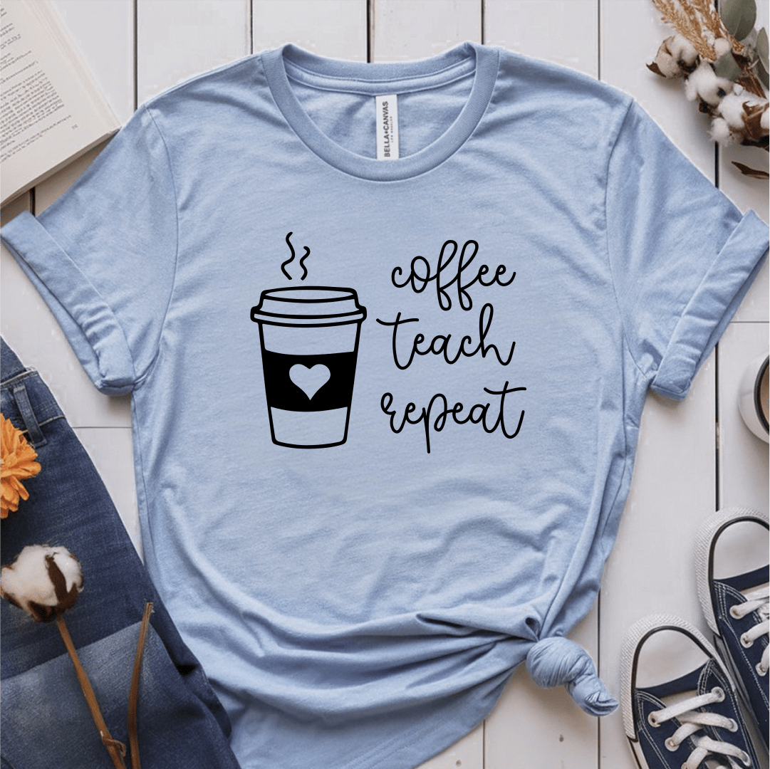 T-Shirt Light Blue / S Coffee Teach Repeat T-Shirt