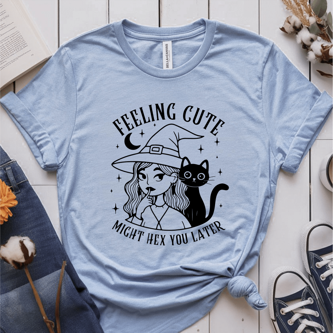 T-Shirt Light Blue / S Feeling Cute Might Hex You Later T-Shirt