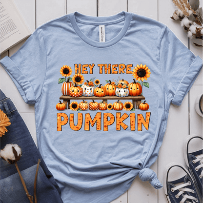 T-Shirt Light Blue / S Hey There Pumpkin T-Shirt