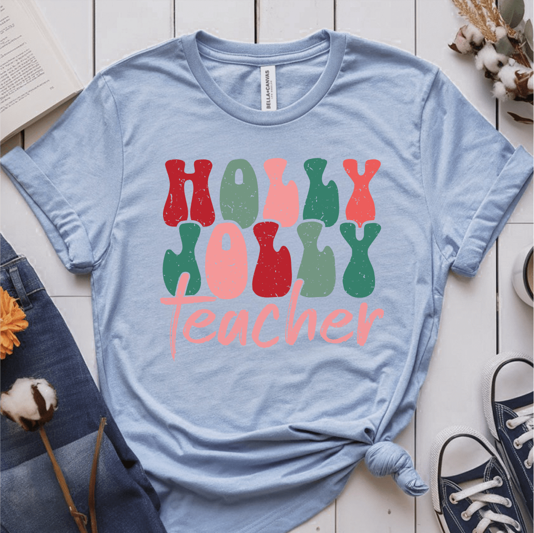 T-Shirt Light Blue / S Holly Jolly Teacher T-Shirt