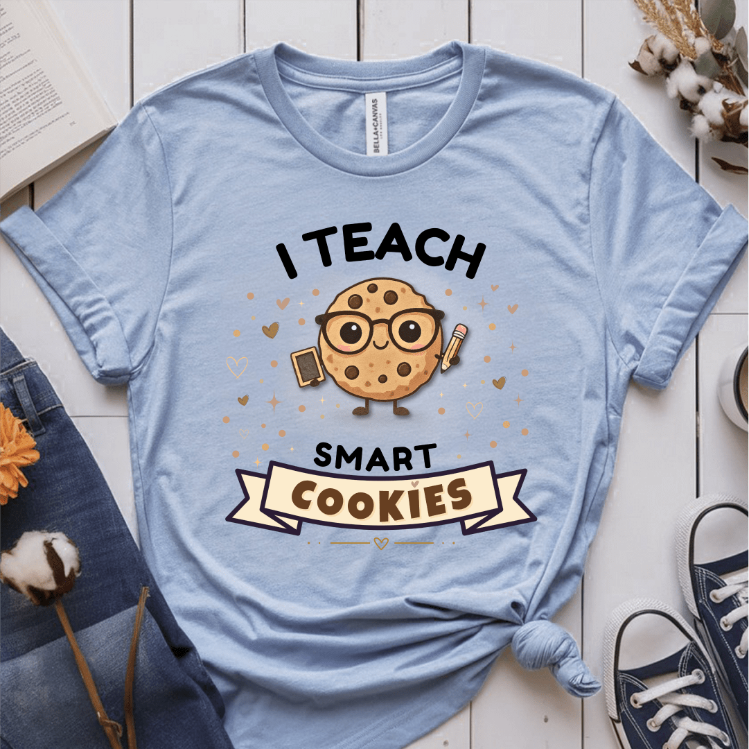 T-Shirt Light Blue / S I Teach Smart Cookies T-Shirt