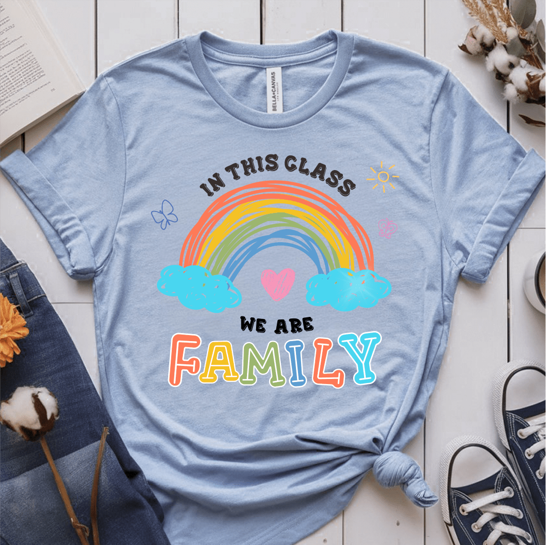 T-Shirt Light Blue / S In This Class We Are Family T-Shirt