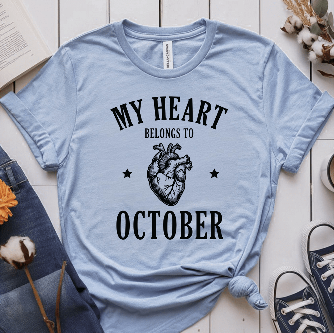 T-Shirt Light Blue / S My Heart Belongs to October T-Shirt