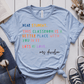 T-Shirt Light Blue / S Personalized Dear Student This Classroom Is A Better Place Name T-Shirt