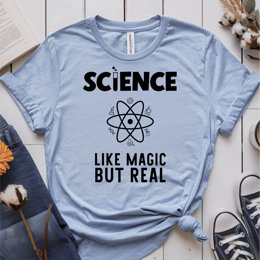 T-Shirt Light Blue / S Science Like Magic But Real T-Shirt