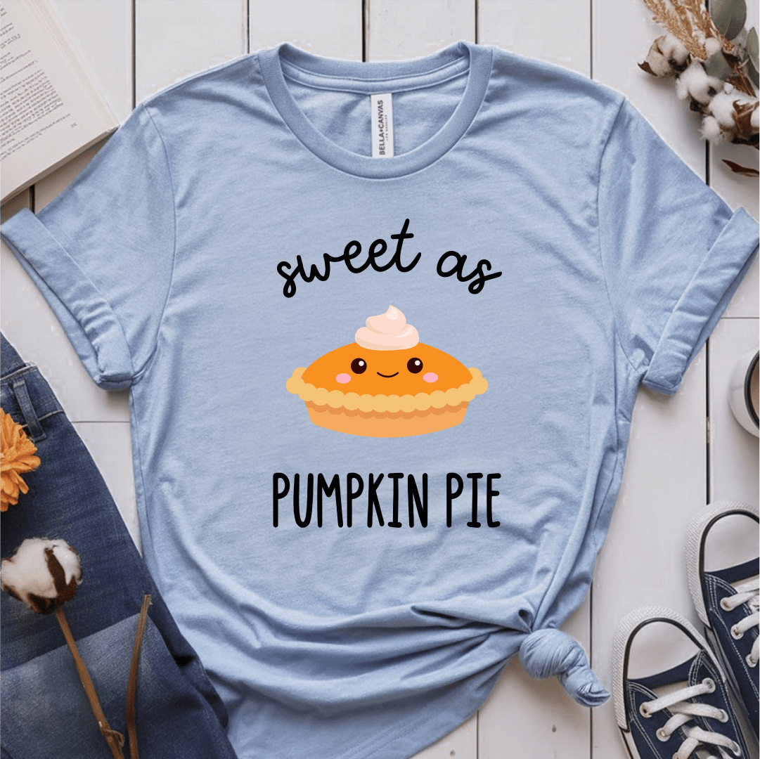 T-Shirt Light Blue / S Sweet As Pumpkin Pie T-Shirt