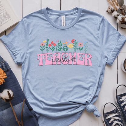 T-Shirt Light Blue / S Teacher Assistant Flowers T-Shirt