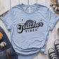 T-Shirt Light Blue / S Teacher Vibes T-Shirt