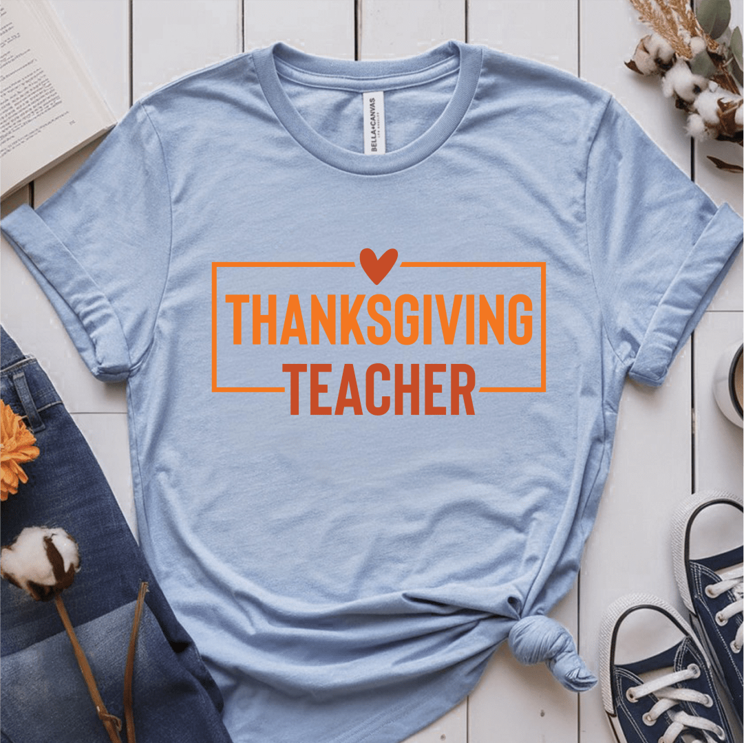 T-Shirt Light Blue / S Thanksgiving Teacher T-Shirt