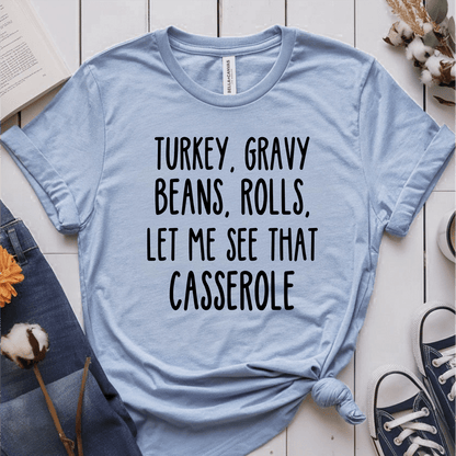 T-Shirt Light Blue / S Turkey Gravy Beans Rolls Print Text T-Shirt