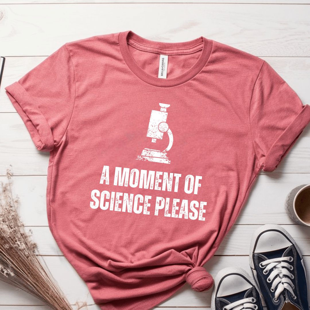 T-Shirt Mauve / S A Moment Of Science Please T-Shirt