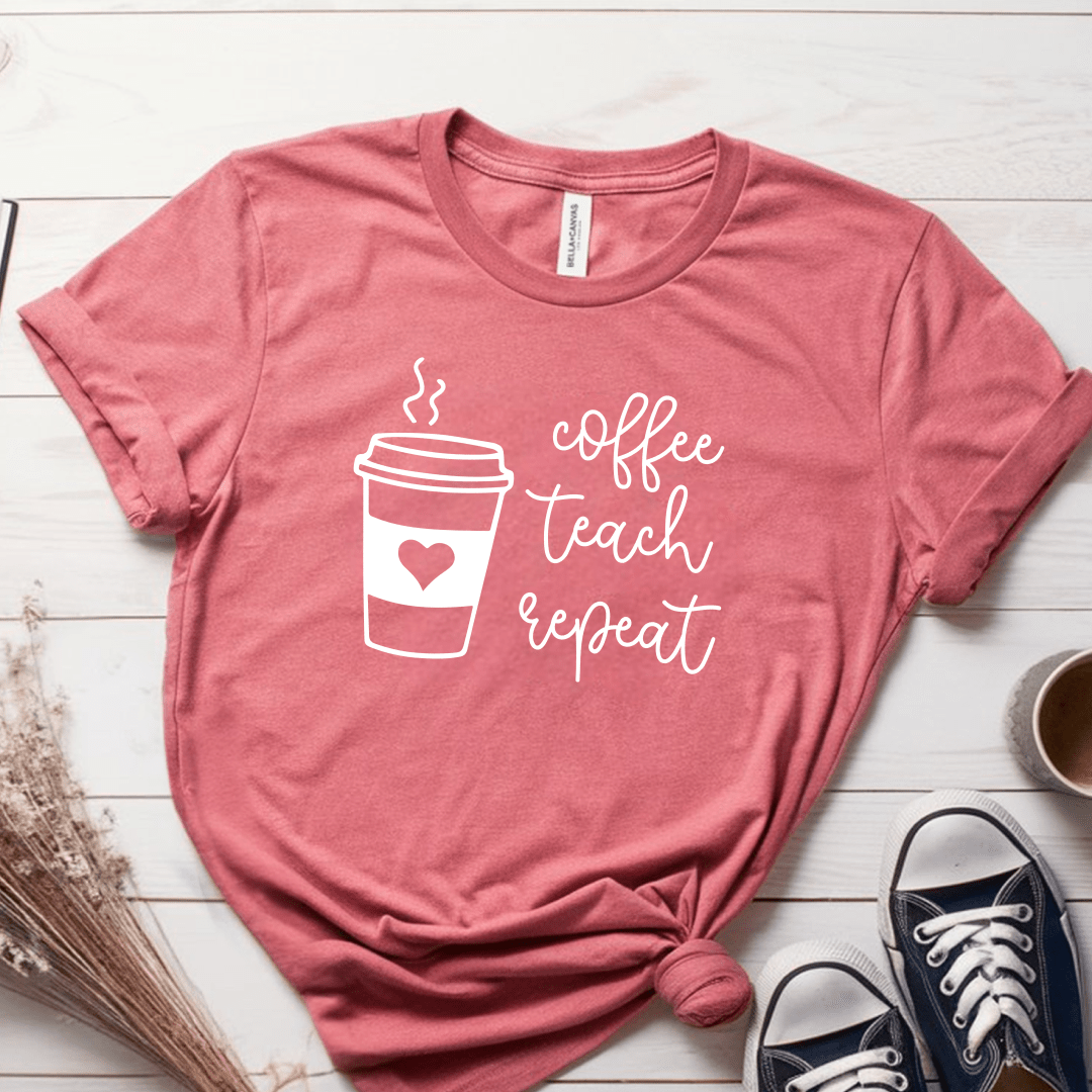 T-Shirt Mauve / S Coffee Teach Repeat T-Shirt