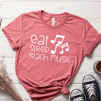 T-Shirt Mauve / S Eat Sleep Teach Music T-Shirt