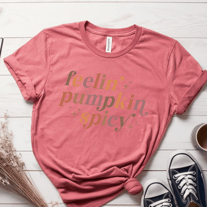 T-Shirt Mauve / S Feelin Pumpkin Spicy T-Shirt