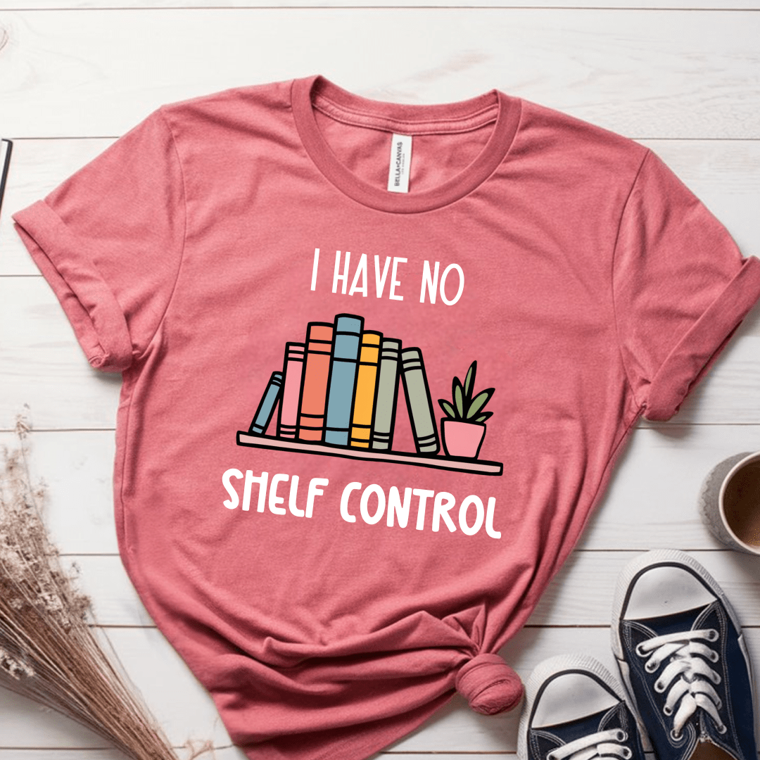 T-Shirt Mauve / S I Have No Shelf Control T-Shirt