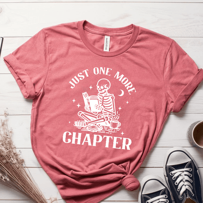 T-Shirt Mauve / S Just One More Chapter T-Shirt