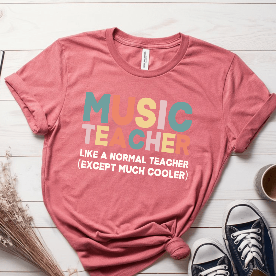 T-Shirt Mauve / S Music Teacher Like A Normal Teacher T-Shirt