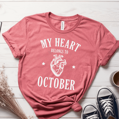 T-Shirt Mauve / S My Heart Belongs to October T-Shirt