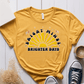 T-Shirt Mustard / S Bright Minds Brighter Days T-Shirt