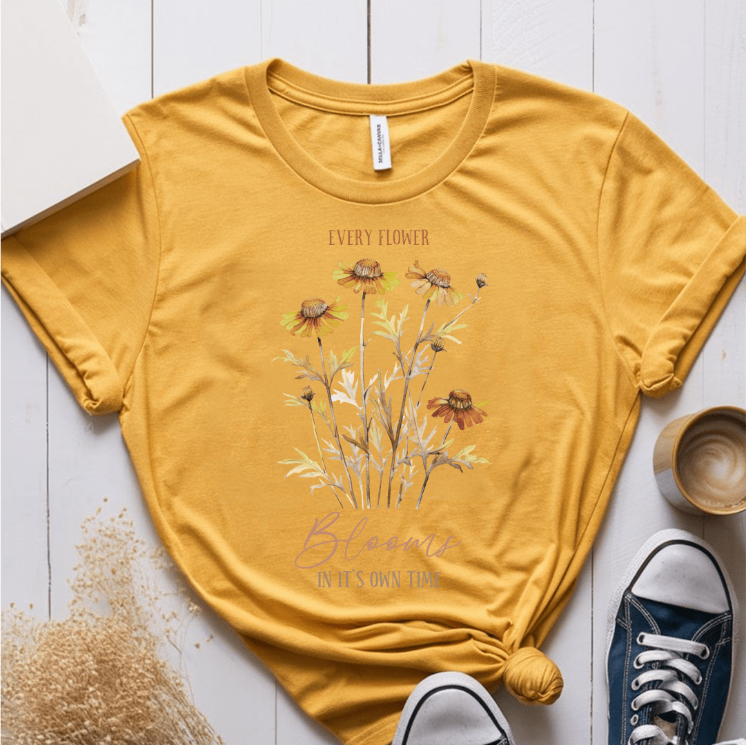 T-Shirt Mustard / S Every Flower Blooms In Its Own Time T-Shirt