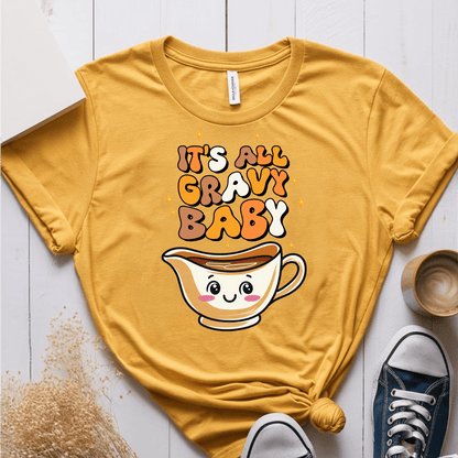 T-Shirt Mustard / S Its All Gravy Baby T-Shirt