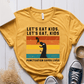 T-Shirt Mustard / S Lets Eat Kids Punctuation Saves Lives T-Shirt