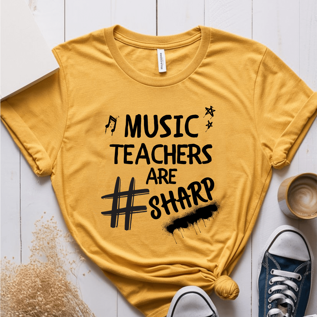 T-Shirt Mustard / S Music Teachers Are Sharp T-Shirt