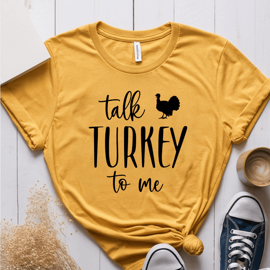 T-Shirt Mustard / S Talk Turkey To Me T-Shirt